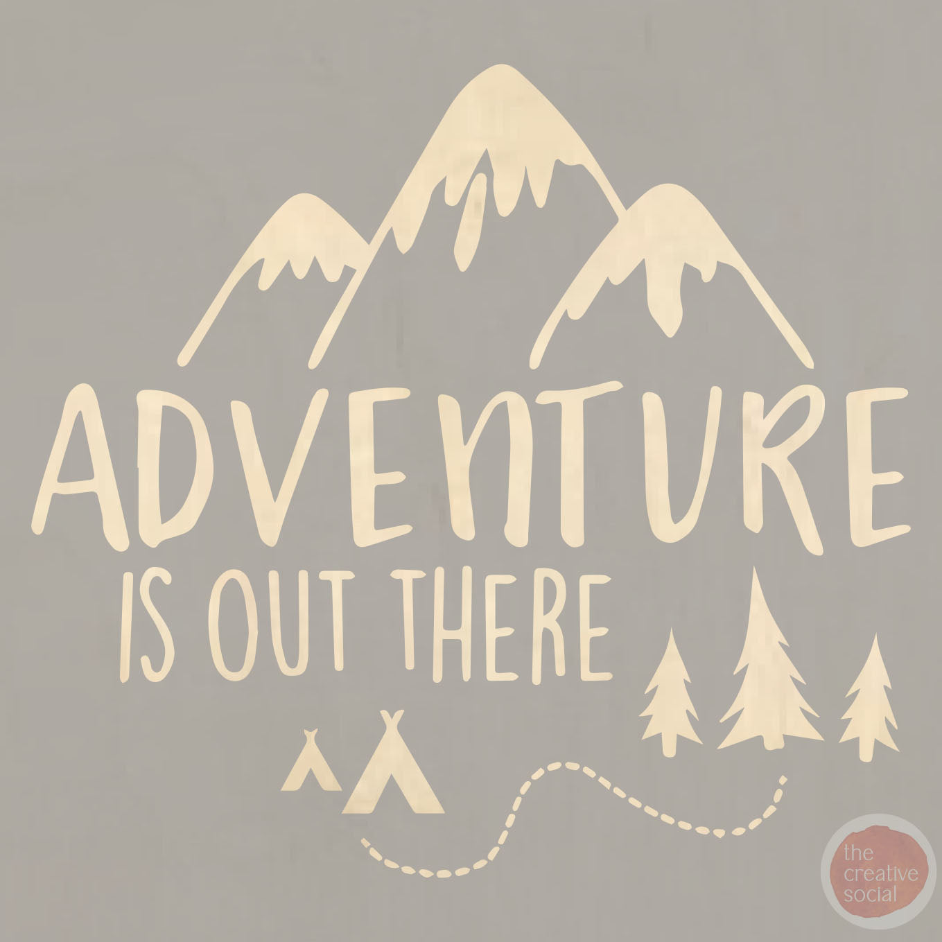 Adventure Is Out There