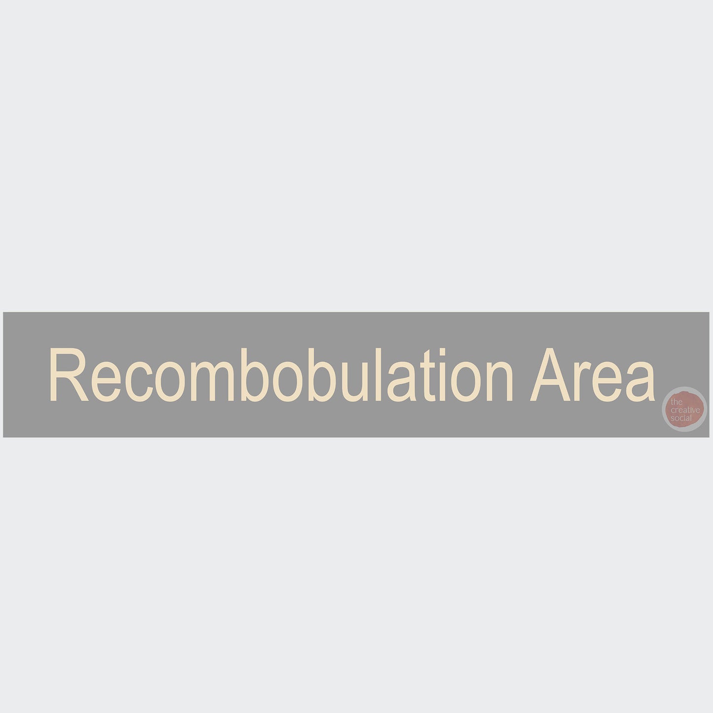 Recombobulation Area