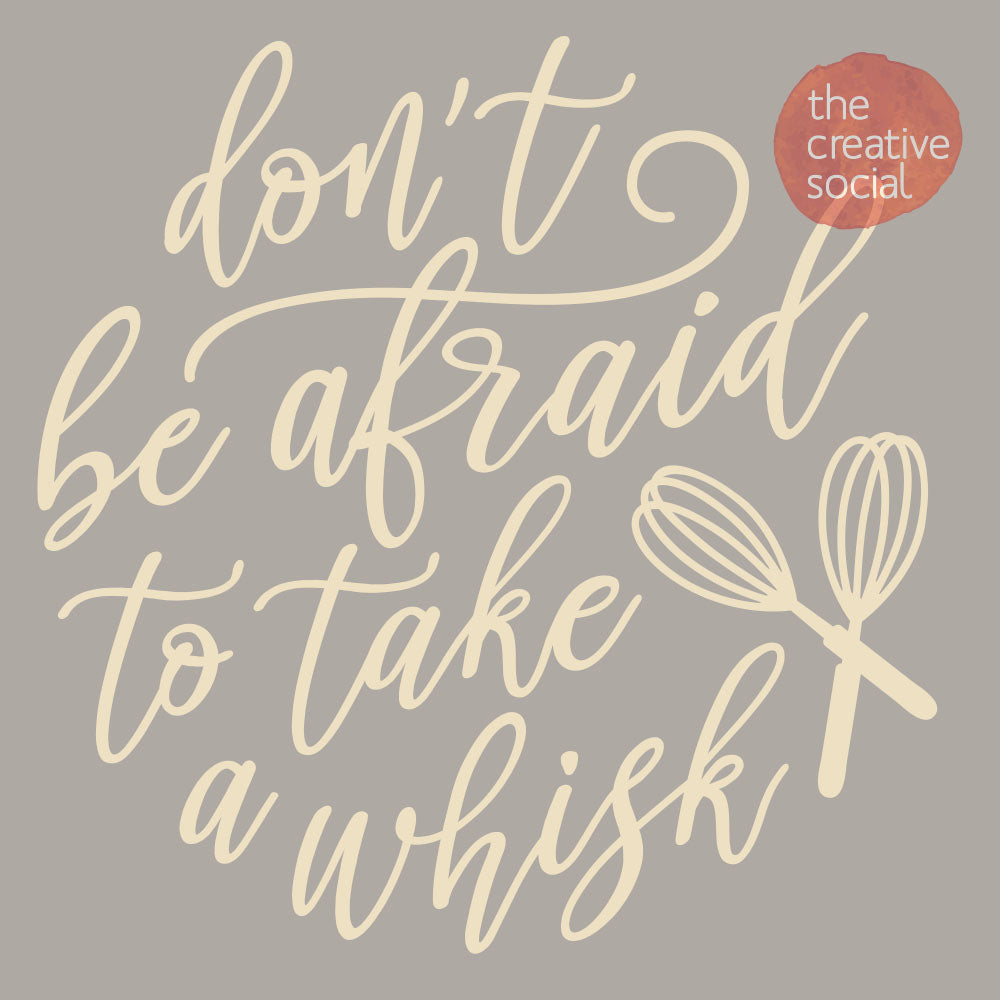 Take a Whisk