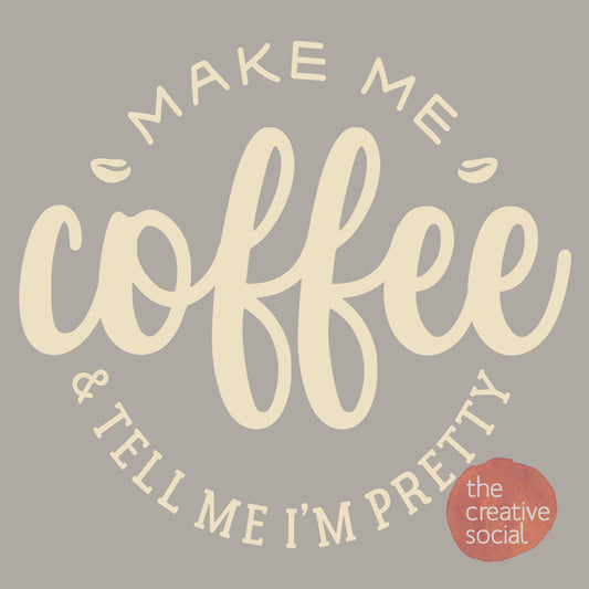 Make Me Coffee