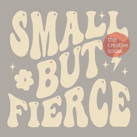 Small But Fierce