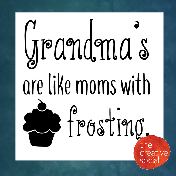 Grandma's Are Like Frosting DIY Kit