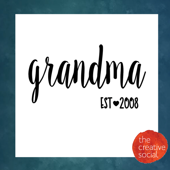 Grandma Est. DIY Kit