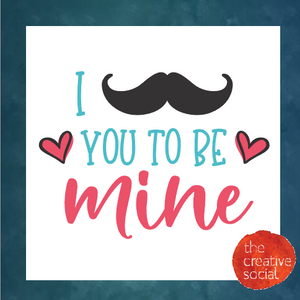 Mustache you to be mine DIY Kit